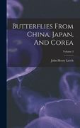 Butterflies From China, Japan, And Corea; Volume 3 (en Inglés)