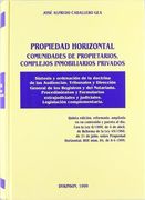 Propiedad horizontal, comunidades de propietarios, complejos inmobilia