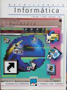 Informatica Bachillerato (Tecnologia Informacion Naturaleza y sal ud) (in Spanish)