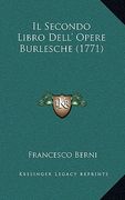 il secondo libro dell' opere burlesche (1771) (en Inglés)