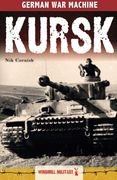 Kursk: History's Greatest Tank Battle