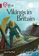 Collins big cat – Vikings in Britain: Band 14/Ruby (en Inglés)
