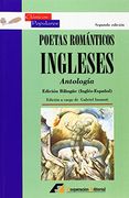 Poetas Romanticos Ingleses. Antologia