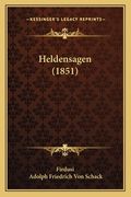 Heldensagen (1851) (en Alemán)