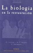 La Biologia en la Restauracion