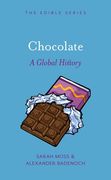 Chocolate: A Global History (en Inglés)