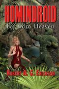 Homindroid Far From Heaven (en Inglés)