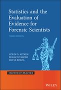 Statistics and the Evaluation of Evidence for Forensic Scientists (Statistics in Practice) (en Inglés)