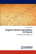 virginia woolf and politics of desire (en Inglés)