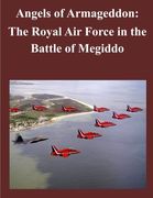 Angels of Armageddon: The Royal Air Force in the Battle of Megiddo