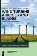 Wind Turbine Airfoils and Blades (Green  Alternative Energy Resources) (en Inglés)