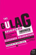 Gulag Archipelago 1918-1956 Abridged, the (Perennial Classics) (en Inglés)