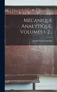 Mécanique Analytique, Volumes 1-2. (en Francés)