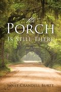 The Porch Is Still There (en Inglés)