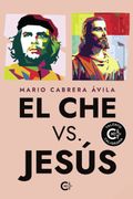 El che vs. Jesus