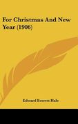 for christmas and new year (1906) (en Inglés)