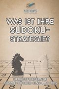Was ist Ihre Sudoku-Strategie? | Herausfordernde Puzzle-Bücher Eins-pro-Tag