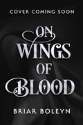 On Wings Of Blood (en Inglés)