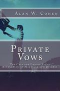 Private Vows: The Case for Ending State Regulation of Marriage and Divorce (en Inglés)