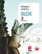 Religion Catolica. 3 Eso. Proyecto Siloe. (in Spanish)