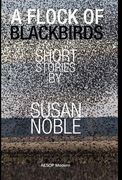 A Flock of Blackbirds (en Inglés)