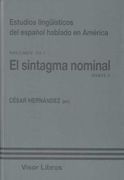 Estudios Linguisticos Del Español Hablado En Ameri, El Sintagma Verbal Volumen lll.1 (in Spanish)