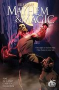 Mayhem and Magic: The Graphic Novel (en Inglés)
