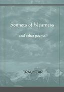 Sonnets of Nearness - and Other Poems 
