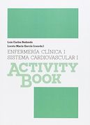 Enfermería Clínica I. Sistema Cardiovascular I (Activity Book)