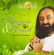 Ayurveda Breach: A Discourse by H. H. Sri sri Ravi Shankar (en Inglés)