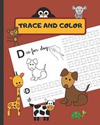 Trace and Color: Animal Letter Tracing Book | Alphabet | a Cute Kids Workbook for Kindergarten and Preschool (Ages 3-6) | fun Animal Coloring Book | Creative Gift.