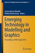 Emerging Technology in Modelling and Graphics: Proceedings of Iem Graph 2018