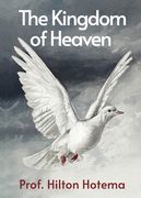 The Kingdom Of Heaven (en Inglés)