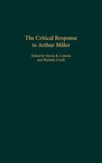The Critical Response to Arthur Miller (en Inglés)