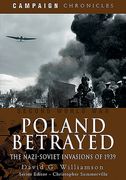 Poland Betrayed: The Nazi-Soviet Invasions of 1939 (en Inglés)
