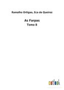 As Farpas: Tomo 8 (in Portuguese)