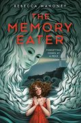 The Memory Eater (en Inglés)