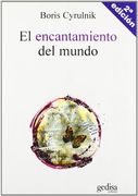 El Encantamiento del Mundo (in Spanish)