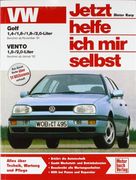 vw golf 1,4-/1,6-/1,8-/2,0-liter / vw vento 1,8-/2,0-liter. jetzt helfe ich mir selbst (en Alemán)