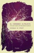 Cerebro Altruista, el. Por qué Somos Naturalmente Buenos: 0 (3P)
