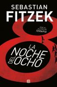 La noche del ocho