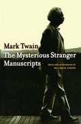 The Mysterious Stranger Manuscripts (Literature) (en Inglés)