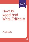 How to Read and Write Critically (Student Success) (en Inglés)