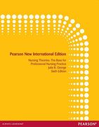 Nursing Theories: Pearson new International Edition