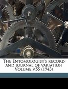 the entomologist's record and journal of variation volume v.55 (1943)