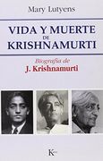 Vida y Muerte de Krishnamurti