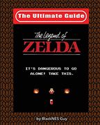 NES Classic: The Ultimate Guide to The Legend Of Zelda (en Inglés)