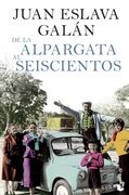 De la Alpargata al Seiscientos