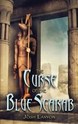 The Curse of the Blue Scarab: A Monster Mash-up (en Inglés)