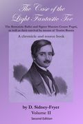 The Case of the Light Fantastic Toe, Vol. II: The Romantic Ballet and Signor Maestro Cesare Pugni, as well as their survival by means of Tsarist Russi